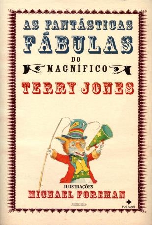 as-fantasticas-fabulas-magnifico-terry-jones-livro